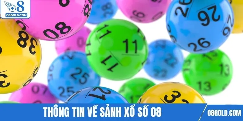 Thông tin về sảnh xổ số O8
