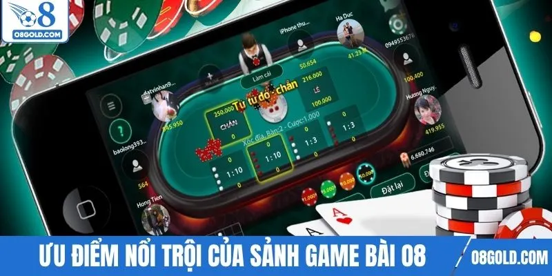 Ưu điểm nổi trội của sảnh game bài O8